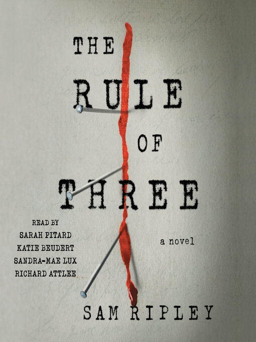 Title details for Rule of Three by Sam Ripley - Available